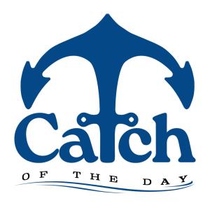 Catch of the Day